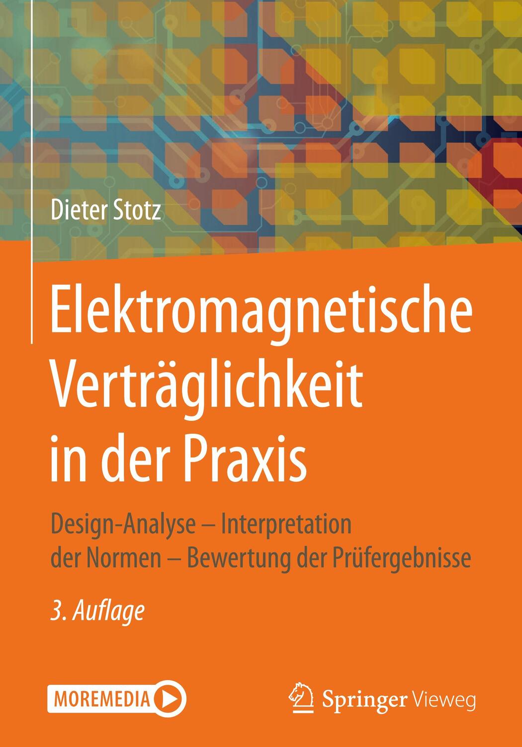 Cover: 9783662622209 | Elektromagnetische Verträglichkeit in der Praxis | Dieter Stotz | Buch