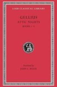 Cover: 9780674992153 | Attic Nights | Books 1-5 | Gellius | Buch | Loeb Classical Library