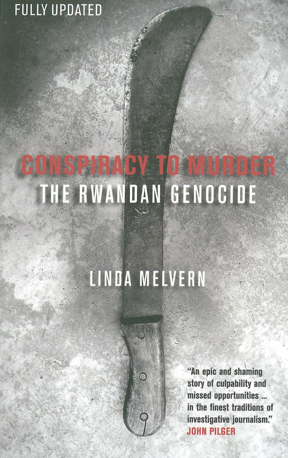 Cover: 9781844675425 | Conspiracy to Murder: The Rwandan Genocide | Linda Melvern | Buch