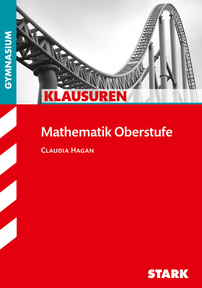 Cover: 9783866681538 | STARK Klausuren Gymnasium - Mathematik Oberstufe | Bayern | Hagan