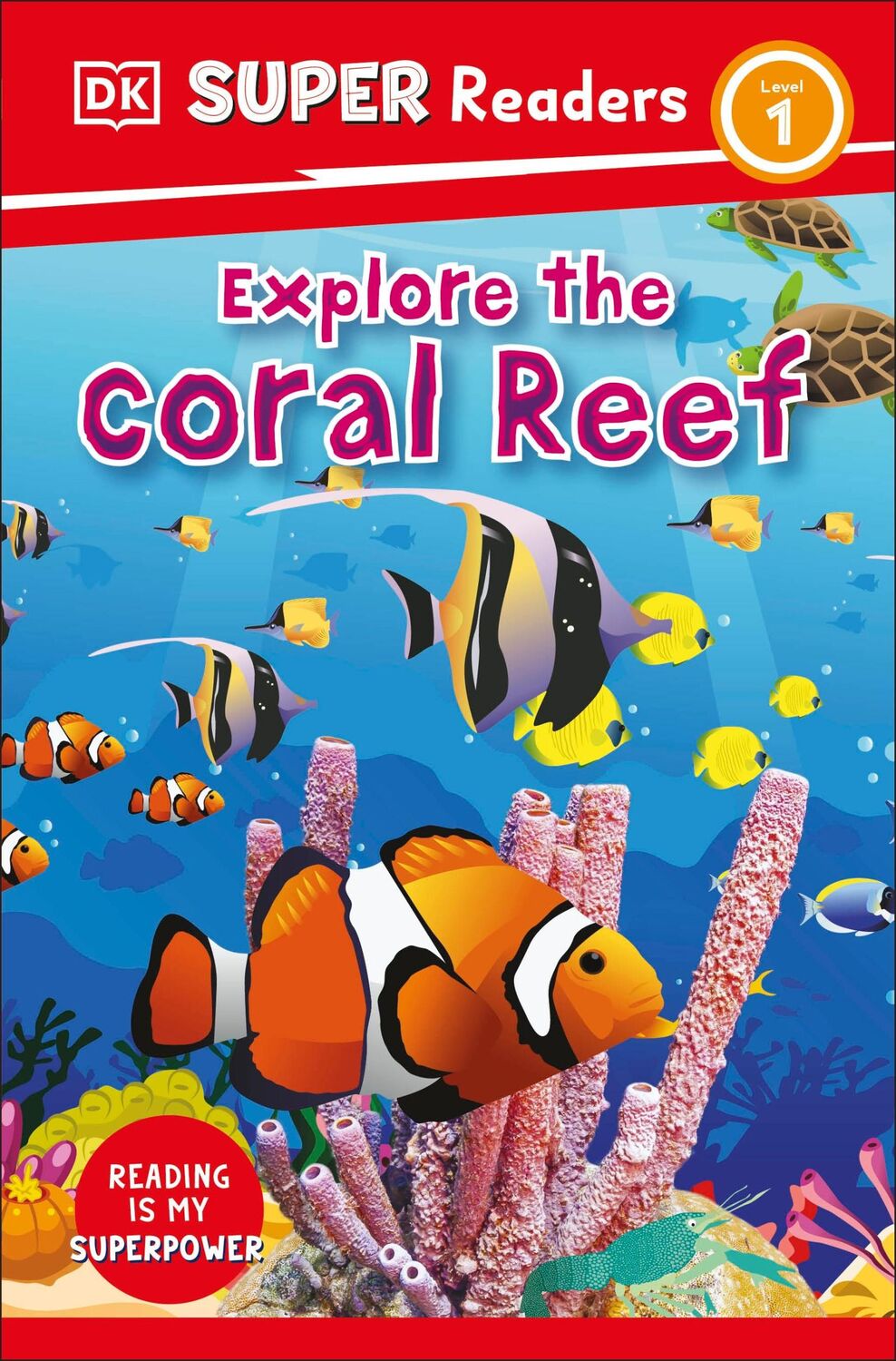 Cover: 9780241592656 | DK Super Readers Level 1 Explore the Coral Reef | Dk | Taschenbuch