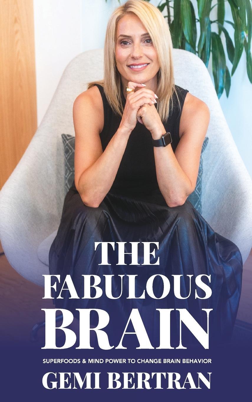 Cover: 9781006069987 | The Fabulous Brain | Gemi Bertran | Buch | HC gerader Rücken kaschiert