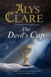 Cover: 9781847518187 | Clare, A: The Devil's Cup | A Medieval Mystery | Alys Clare | Englisch