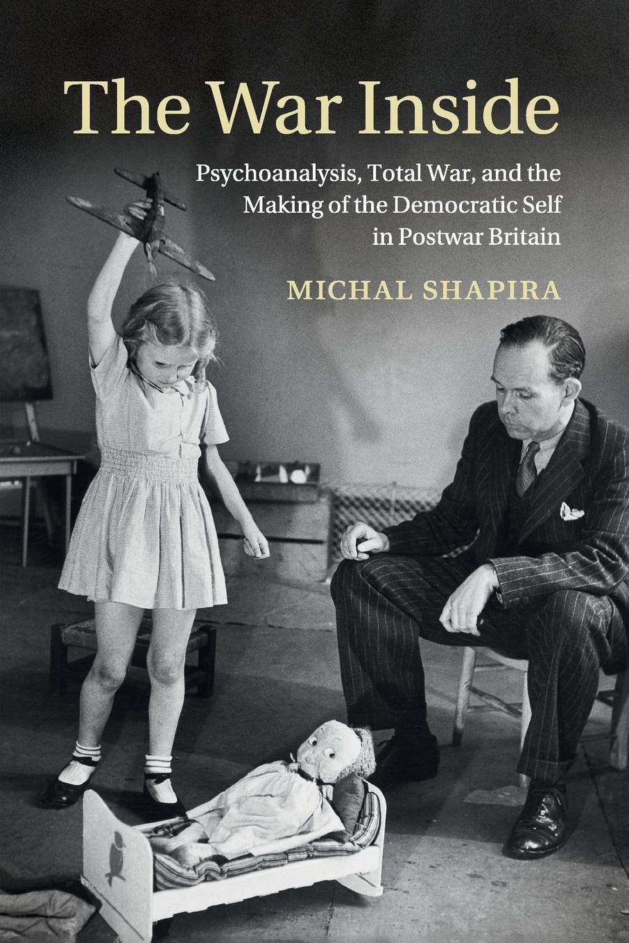 Cover: 9781107519237 | The War Inside | Michal Shapira | Taschenbuch | Paperback | Englisch