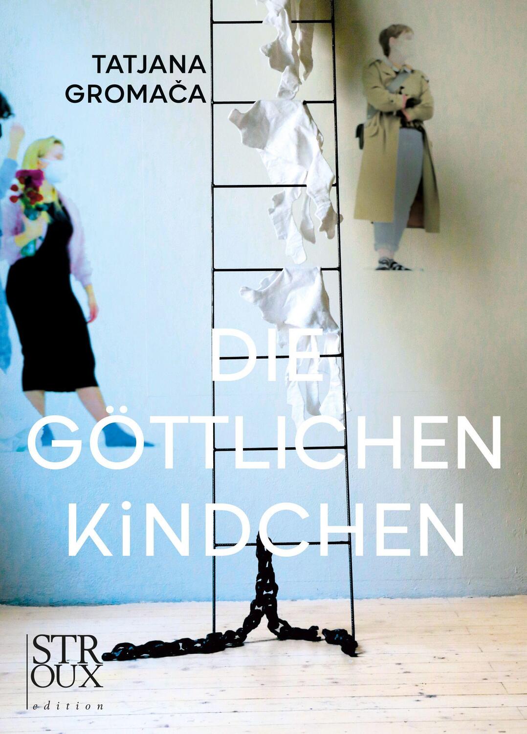 Cover: 9783948065249 | Die göttlichen Kindchen | Tatjana Gromaca | Taschenbuch | Deutsch