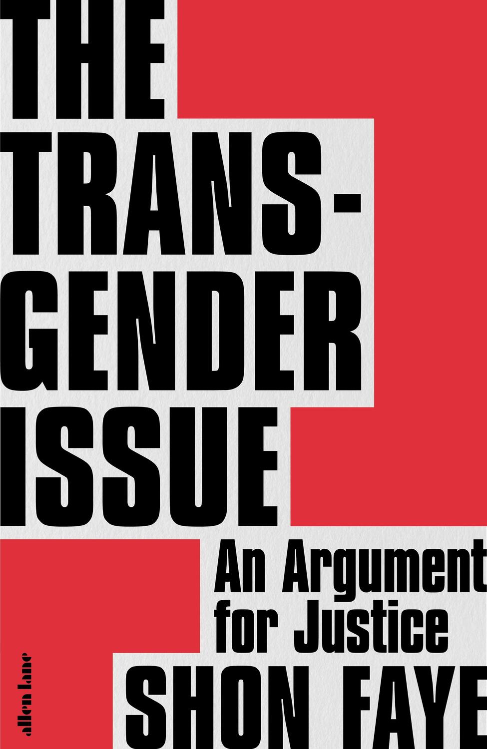 Cover: 9780241423141 | The Transgender Issue | An Argument for Justice | Shon Faye | Buch