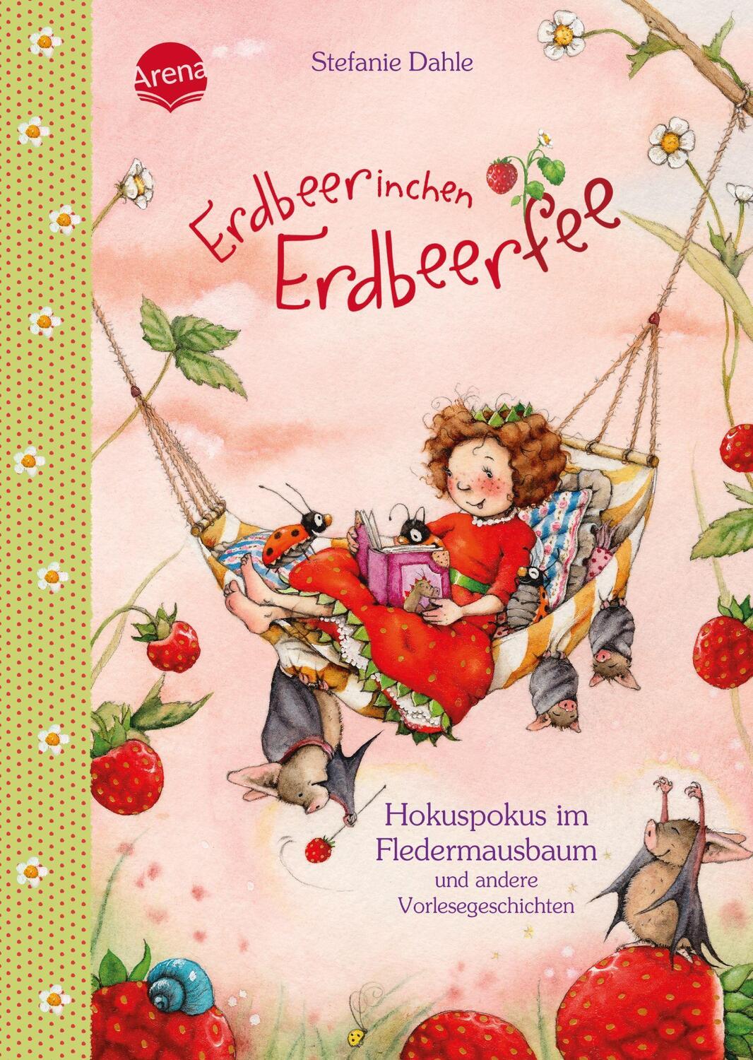 Cover: 9783401708133 | Erdbeerinchen Erdbeerfee. Hokuspokus im Fledermausbaum und andere...