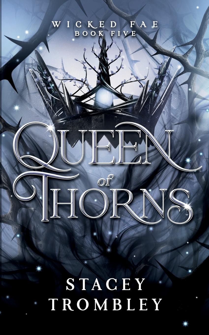 Cover: 9798988748144 | Queen of Thorns | Stacey Trombley | Taschenbuch | Englisch | 2021