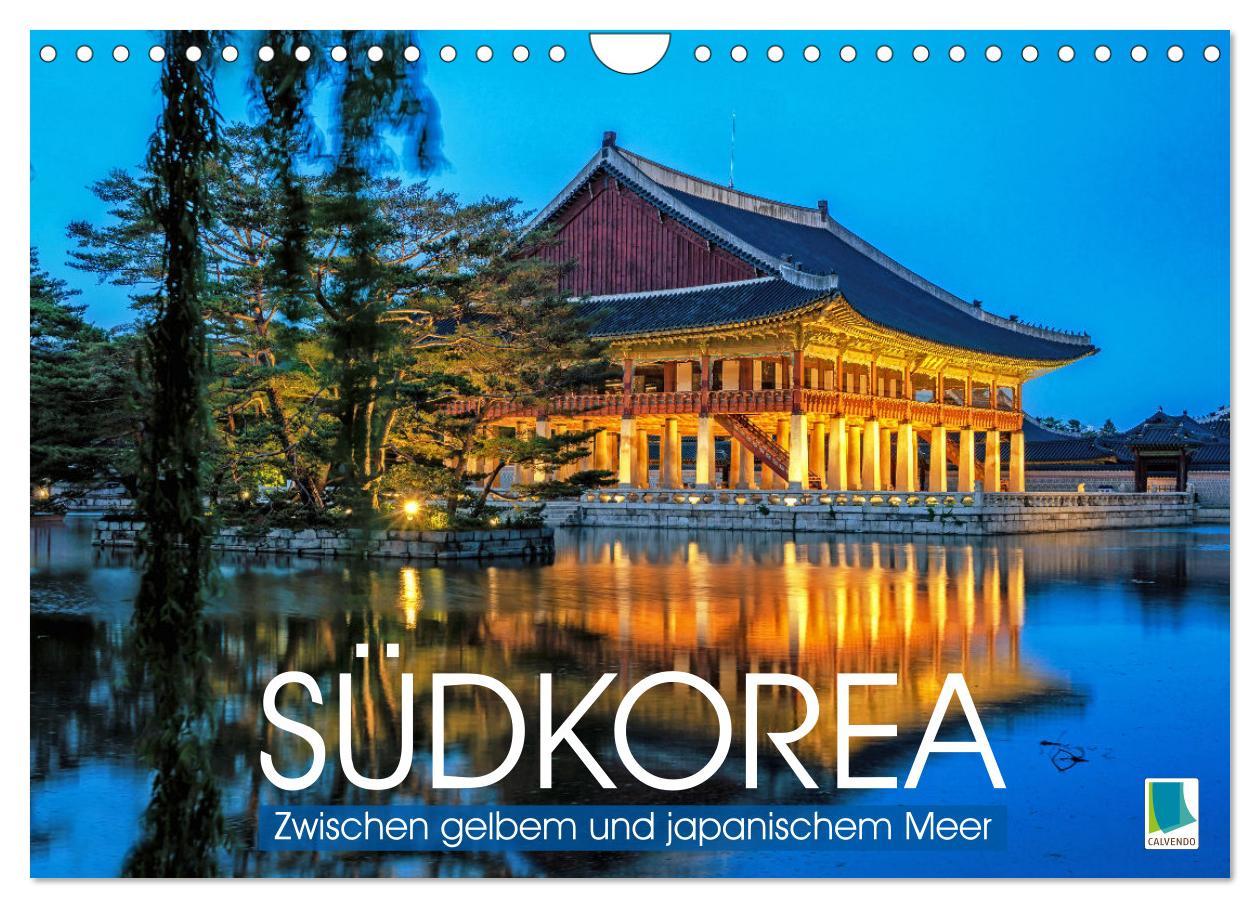 Cover: 9783457140291 | Südkorea: Zwischen gelbem und japanischem Meer (Wandkalender 2025...