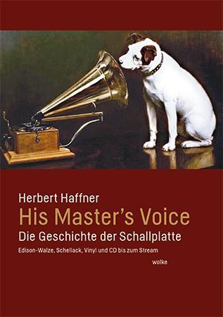 Cover: 9783955932510 | His Master's Voice | Herbert Haffner | Taschenbuch | Deutsch | 2021