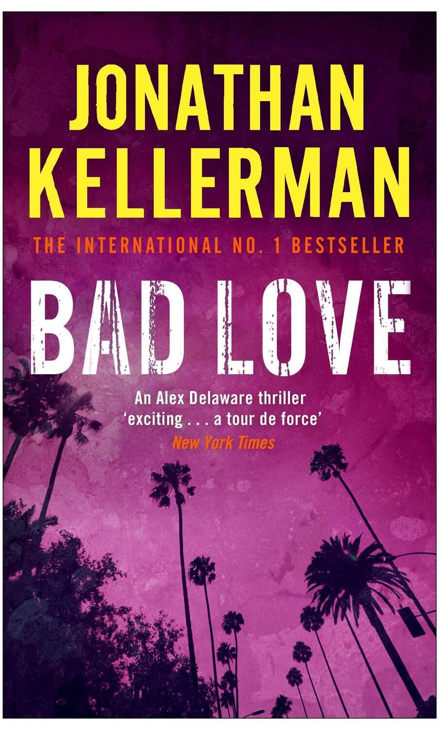 Cover: 9780755342921 | Bad Love (Alex Delaware series, Book 8) | Jonathan Kellerman | Buch