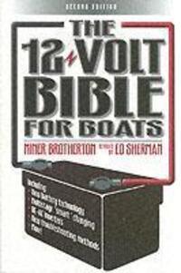 Cover: 9780713667035 | The 12 Volt Bible for Boats | Miner K. Brotherton (u. a.) | Buch