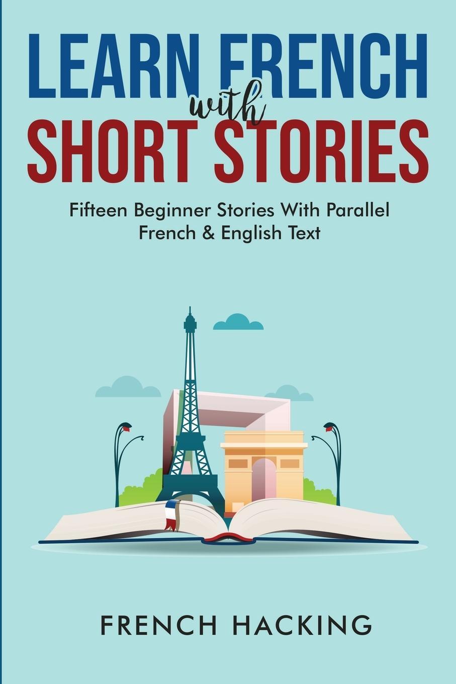 Cover: 9781922531193 | Learn French With Short Stories - Fifteen Beginner Stories With...