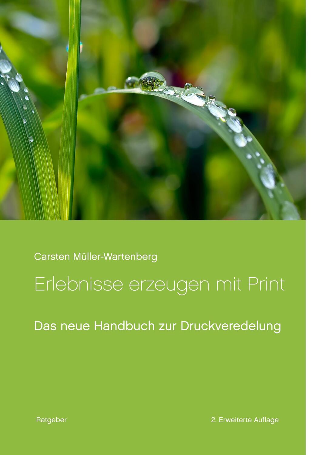Cover: 9783748193623 | Erlebnisse erzeugen mit Print | Das neue Handbuch zur Druckveredelung