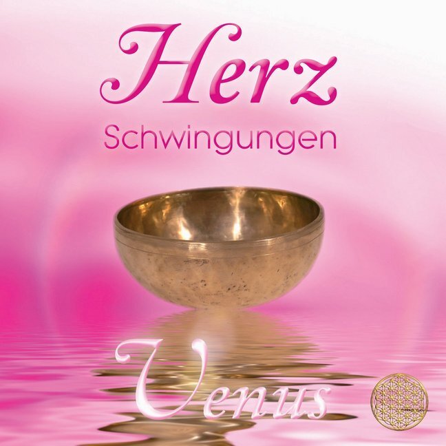Cover: 9783954471058 | Herz Schwingungen - Venus, 1 Audio-CD | Richard) Sayama (Hiebinger