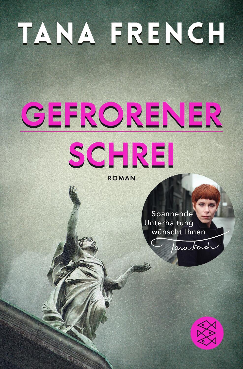 Cover: 9783596034239 | Gefrorener Schrei | Tana French | Taschenbuch | Deutsch | 2018