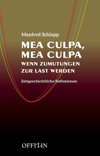 Cover: 9783906276502 | Mea Culpa, Mea Culpa | Manfred Schlapp | Buch | Deutsch | 2016
