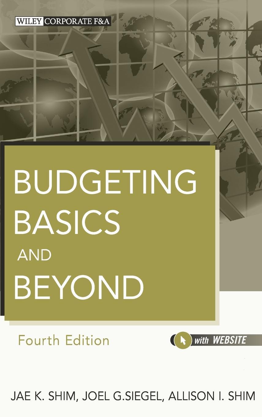Cover: 9781118096277 | Budgeting Basics and Beyond | Jae K. Shim | Buch | 560 S. | Englisch