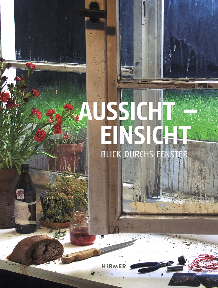 Cover: 9783777431628 | Aussicht - Einsicht | Blick durchs Fenster | Andrea Firmenich (u. a.)