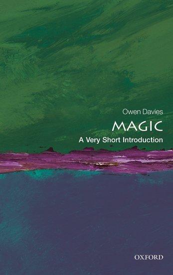 Cover: 9780199588022 | Magic: A Very Short Introduction | Owen Davies | Taschenbuch | 2012