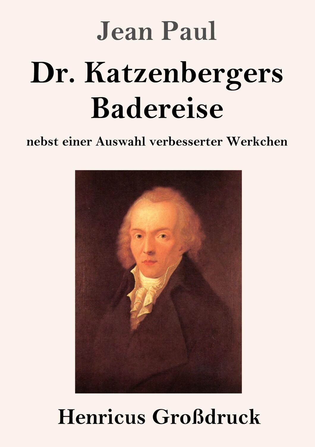 Cover: 9783847853084 | Dr. Katzenbergers Badereise (Großdruck) | Jean Paul | Taschenbuch
