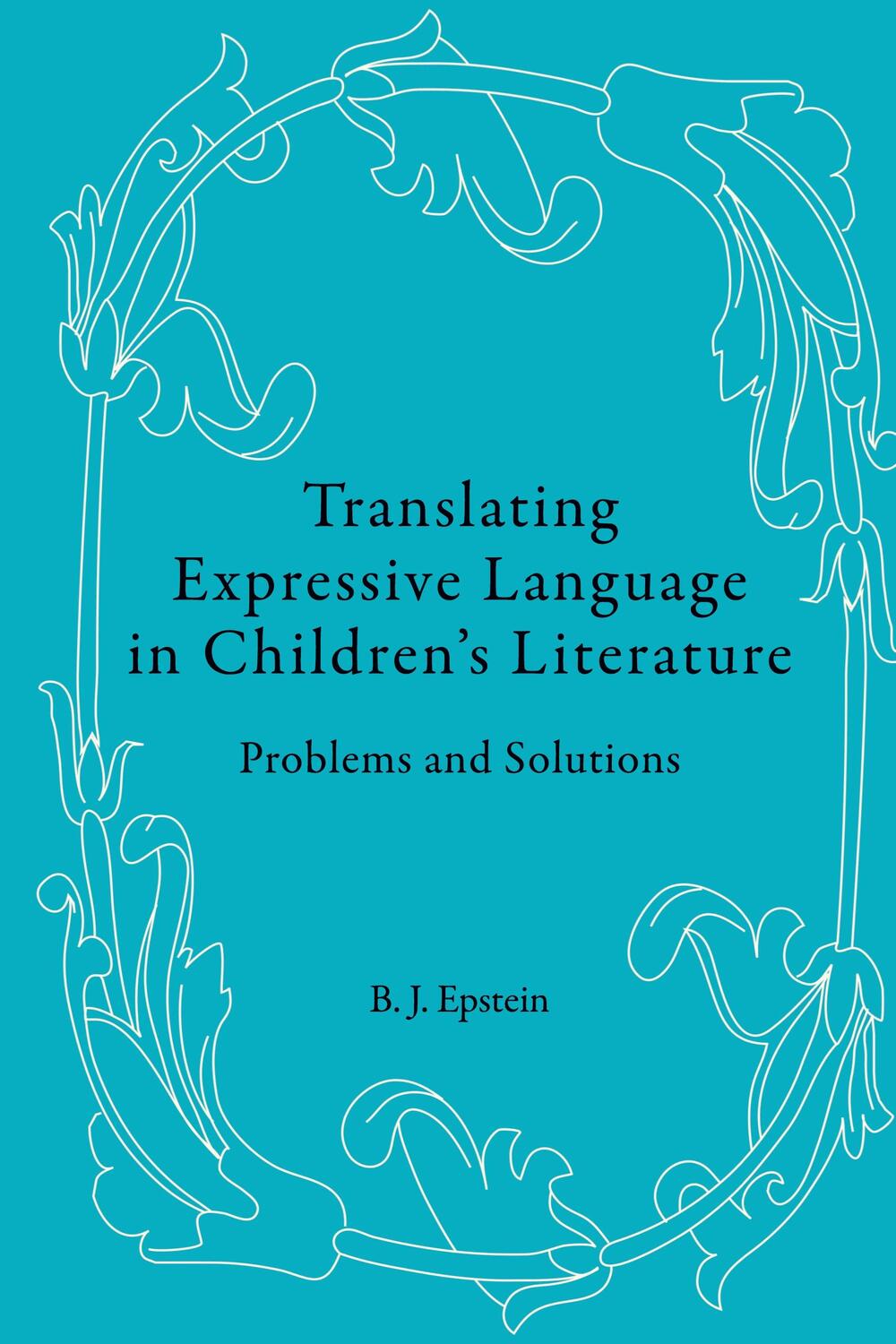 Cover: 9783034307963 | Translating Expressive Language in Children¿s Literature | Epstein