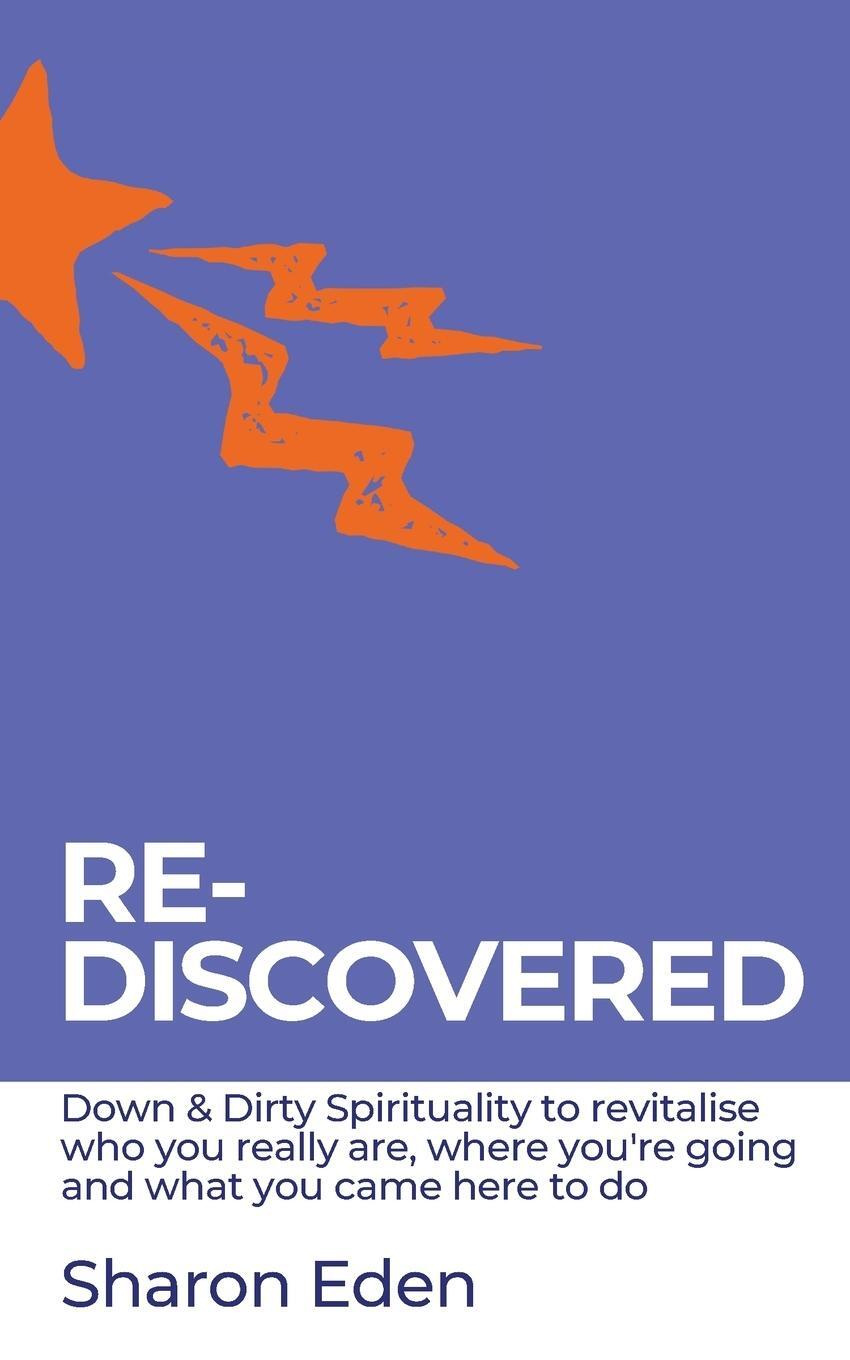 Cover: 9781908770653 | RE-DISCOVERED | Sharon Eden | Taschenbuch | Paperback | Englisch