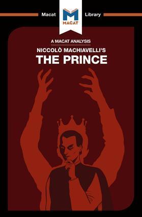 Cover: 9781912127610 | An Analysis of Niccolo Machiavelli's The Prince | Ben Worthy (u. a.)