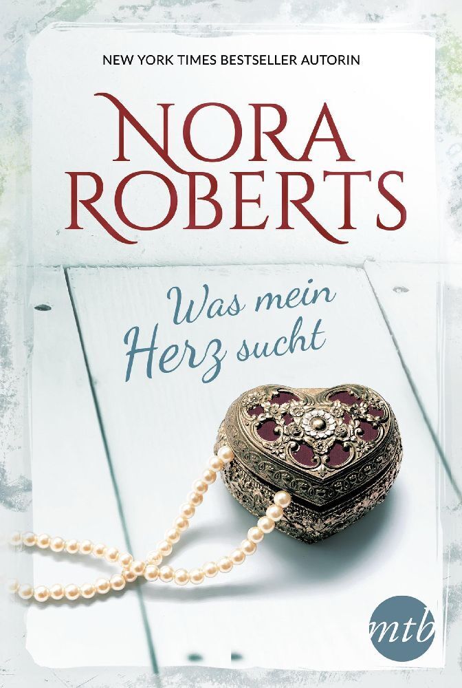 Cover: 9783956498671 | Was mein Herz sucht | Nora Roberts | Taschenbuch | Deutsch | 2019