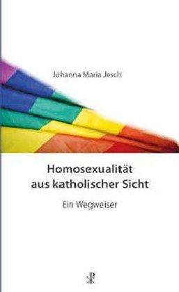 Cover: 9783717113089 | Homosexualität aus katholischer Sicht | Ein Wegweiser | Jesch | Buch