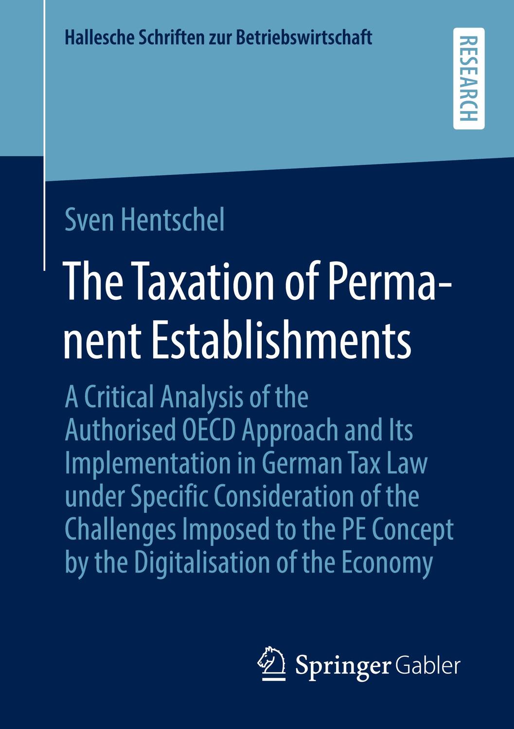 Cover: 9783658339999 | The Taxation of Permanent Establishments | Sven Hentschel | Buch