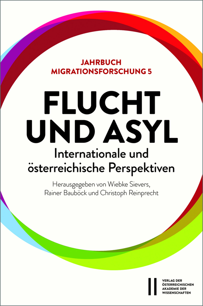 Cover: 9783700187066 | Flucht und Asyl - internationale und österreichische Perspektiven