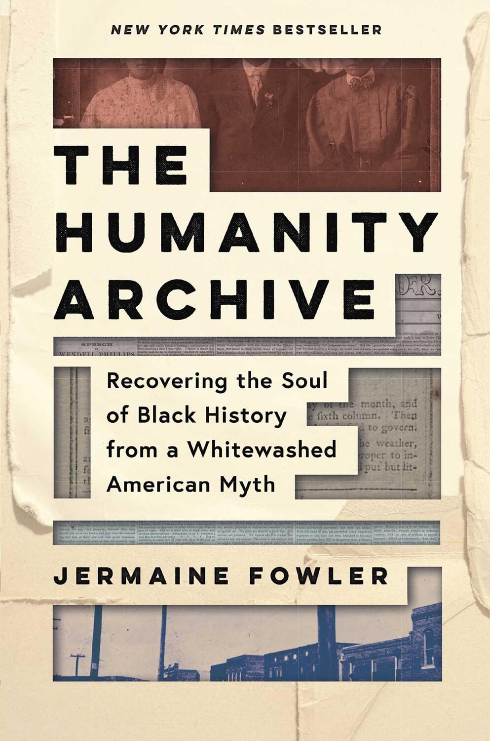 Cover: 9781955905145 | The Humanity Archive: Recovering the Soul of Black History from a...