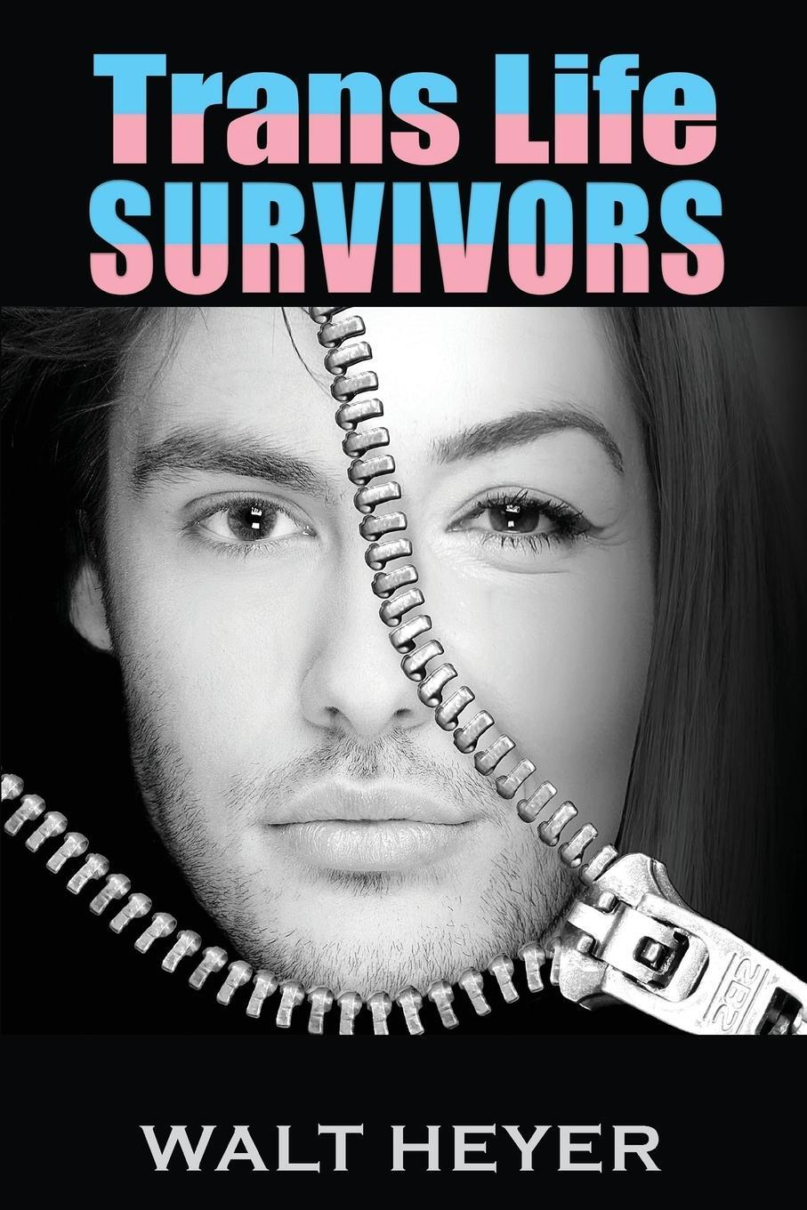 Cover: 9781732345355 | Trans Life Survivors | Walt Heyer | Taschenbuch | Paperback | Englisch