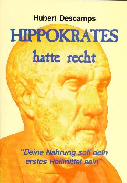 Cover: 9783930564026 | Hippokrates hatte recht | Hubert Descamps | Taschenbuch | Deutsch