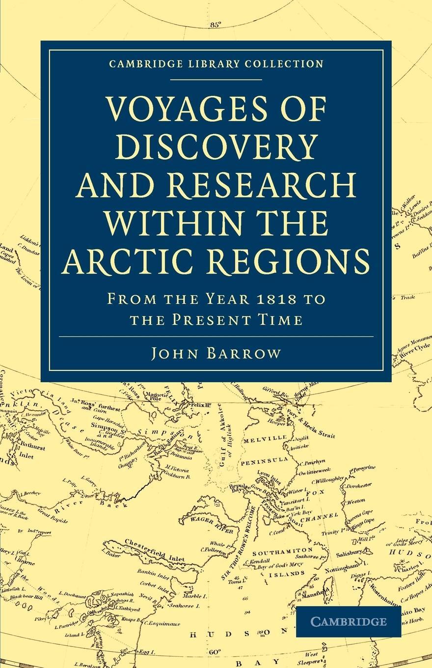 Cover: 9781108031134 | Voyages of Discovery and Research Within the Arctic Regions, from...
