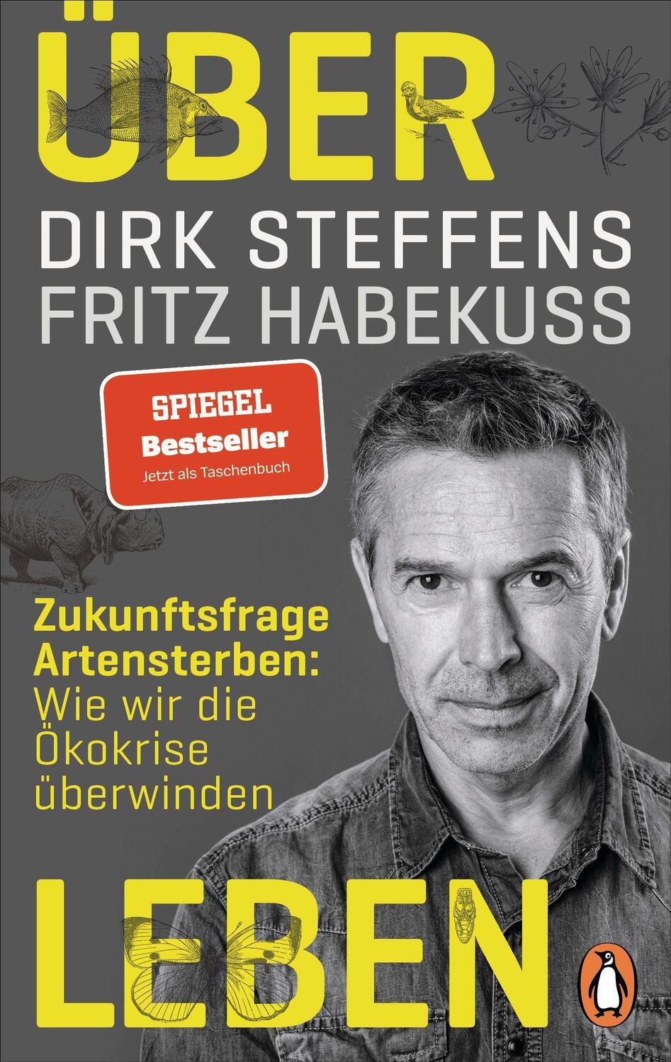 Cover: 9783328107095 | Über Leben | Dirk Steffens (u. a.) | Taschenbuch | Deutsch | 2021