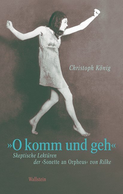 Cover: 9783835315174 | 'O komm und geh' | Christoph König | Buch | 380 S. | Deutsch | 2014