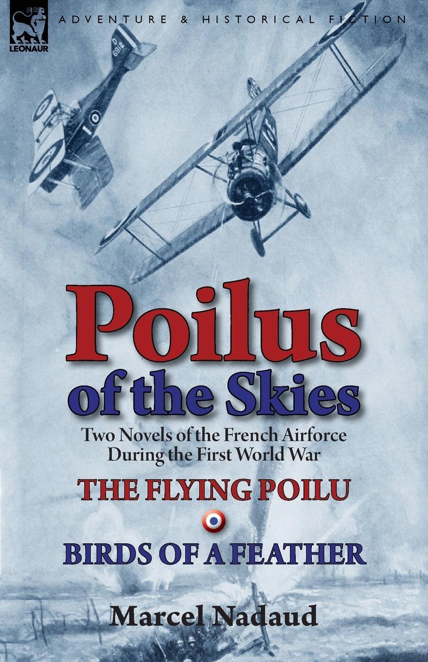 Cover: 9781782822561 | Poilus of the Skies | Marcel Nadaud | Taschenbuch | Paperback | 2013