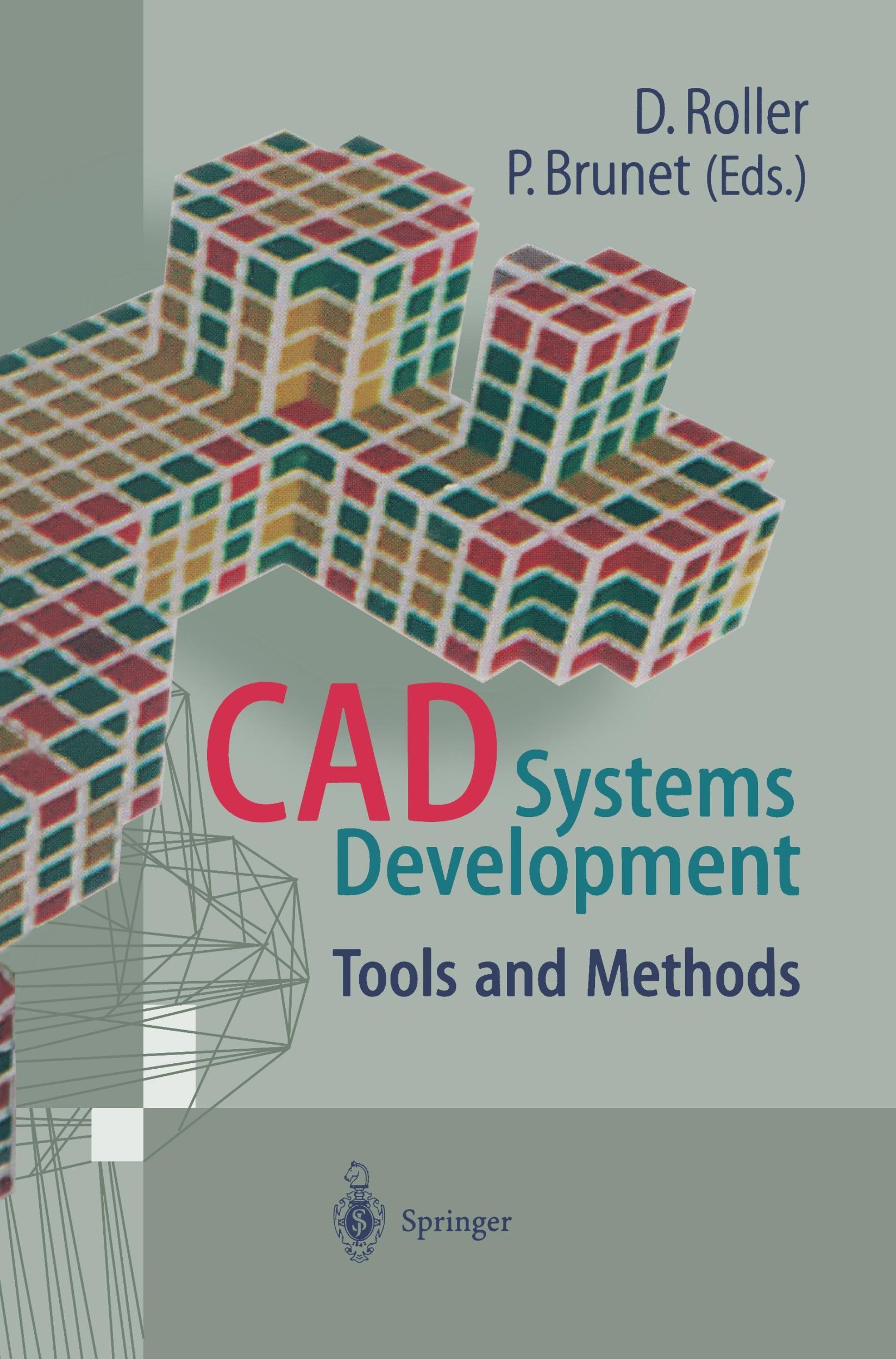 Cover: 9783642645235 | CAD Systems Development | Tools and Methods | Pere Brunet (u. a.) | x