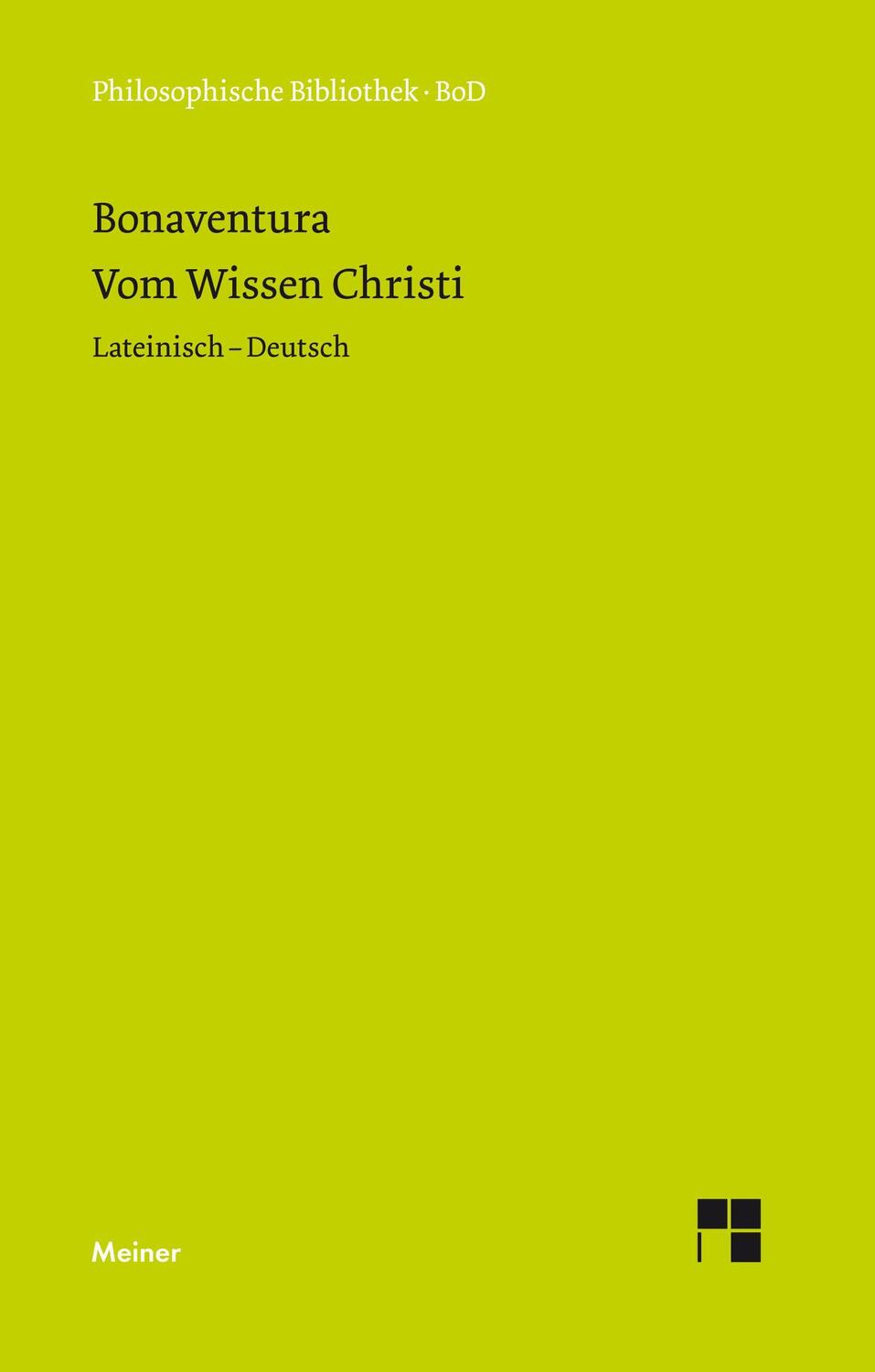 Cover: 9783787312856 | Vom Wissen Christi | Bonaventura | Buch | Philosophische Bibliothek