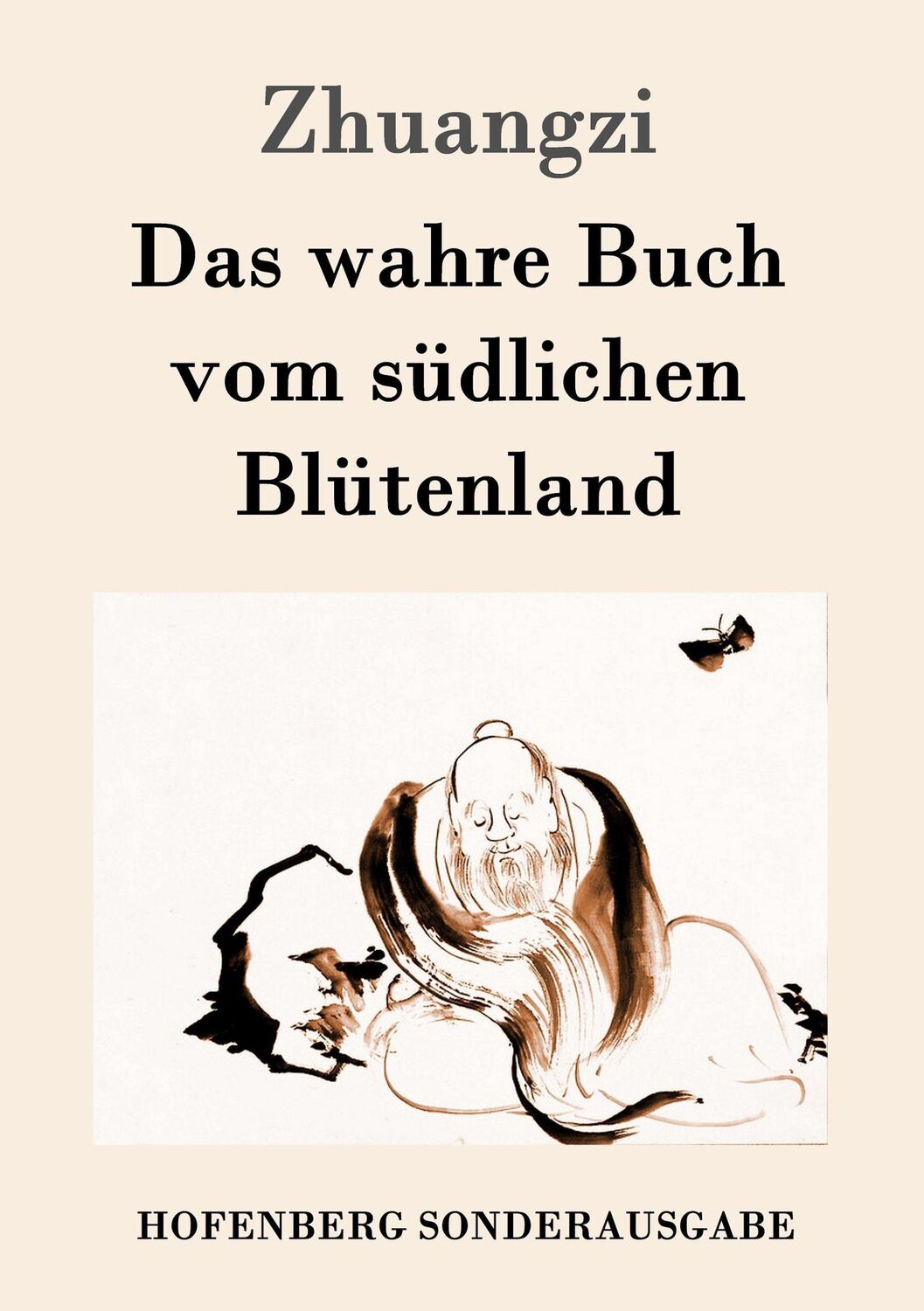 Cover: 9783843080989 | Das wahre Buch vom südlichen Blütenland | Zhuangzi | Taschenbuch