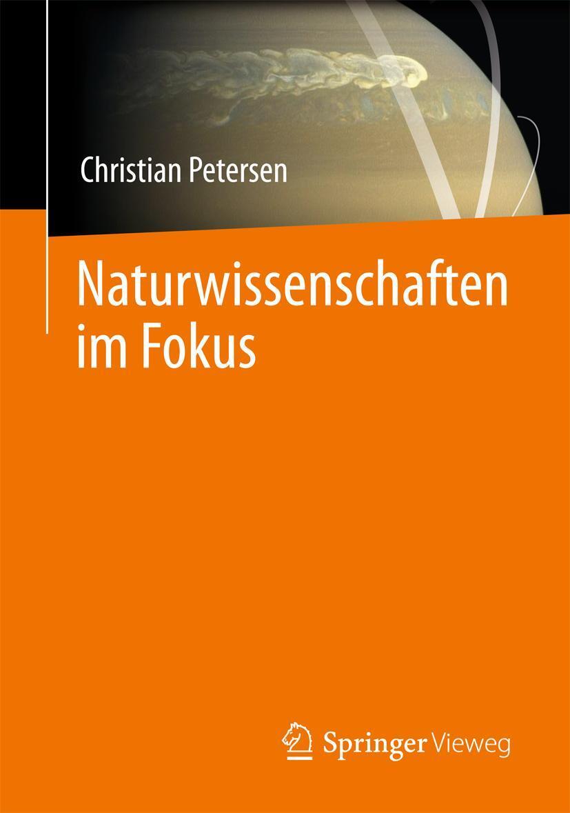 Cover: 9783658209469 | Naturwissenschaften im Fokus. 5 Bände | Band I bis V | Petersen | Buch
