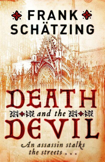 Cover: 9781849162456 | Death and the Devil | Frank Schätzing | Taschenbuch | Englisch | 2010