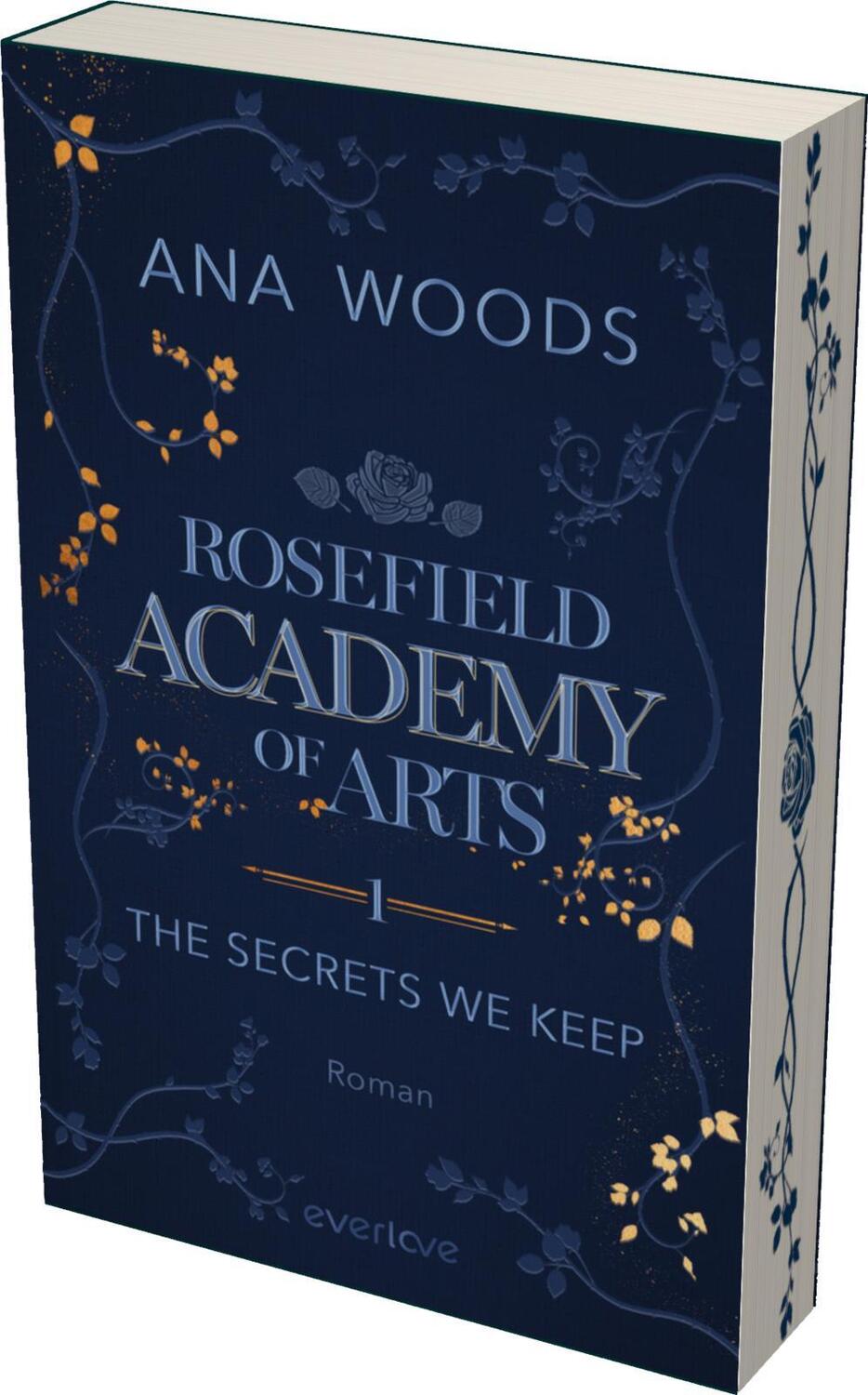 Cover: 9783492064477 | Rosefield Academy of Arts - The Secrets We Keep | Ana Woods | Buch