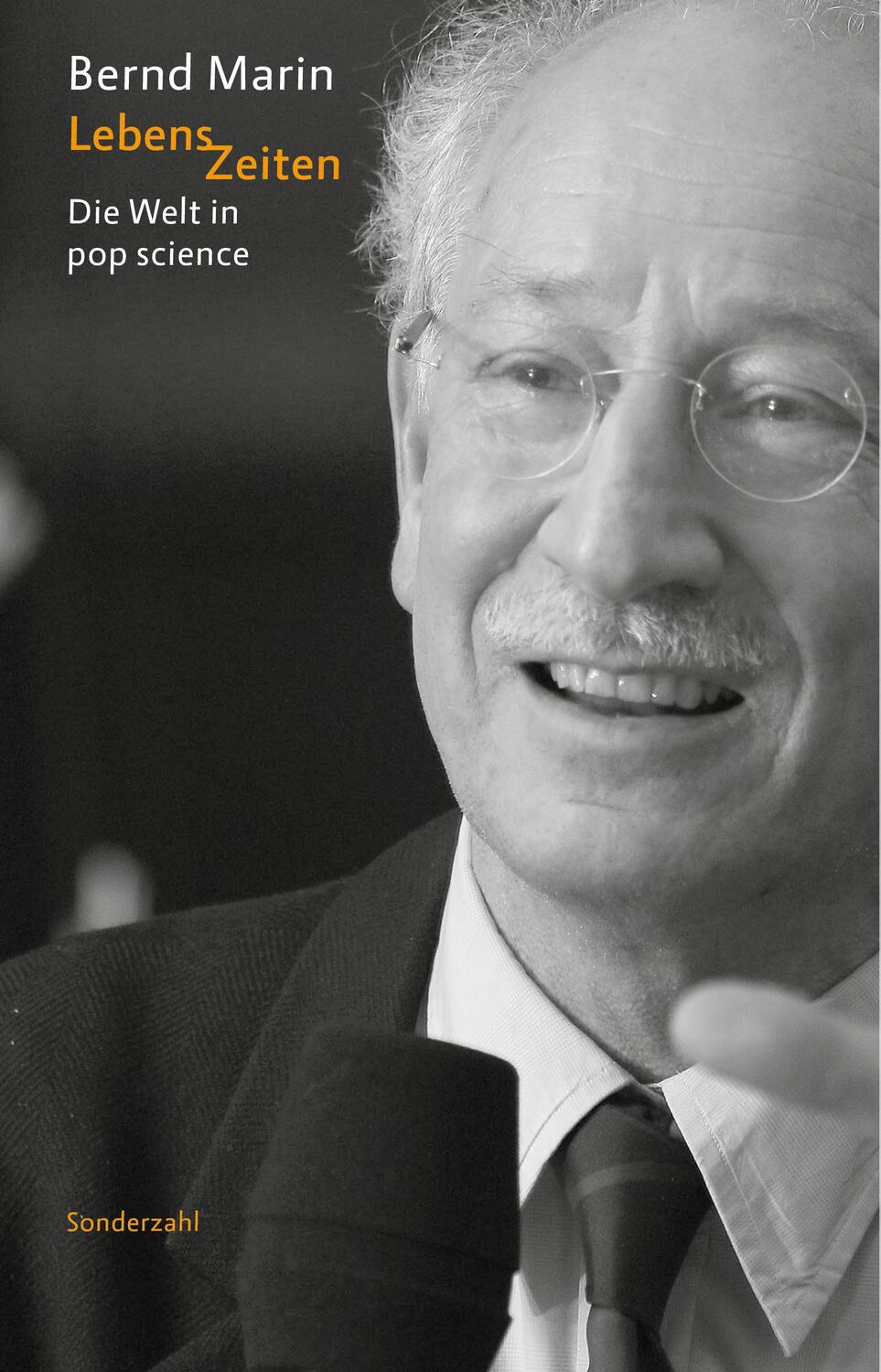 Cover: 9783854496526 | LebensZeiten | Die Welt in pop science | Bernd Marin | Taschenbuch