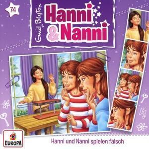 Cover: 196587804022 | Hanni und Nanni 74: Hanni und Nanni spielen falsch | Enid Blyton | CD