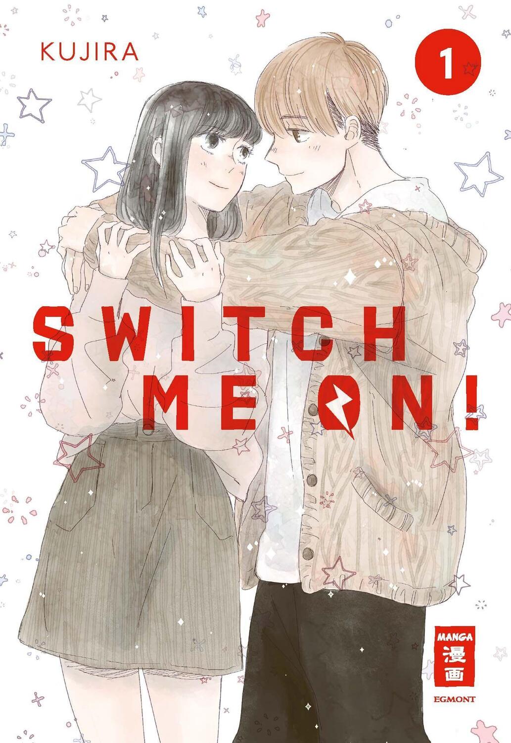 Cover: 9783770442966 | Switch me on! 01 | Kujira | Taschenbuch | Deutsch | 2022
