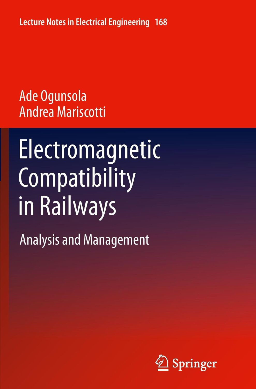 Cover: 9783642445750 | Electromagnetic Compatibility in Railways | Analysis and Management