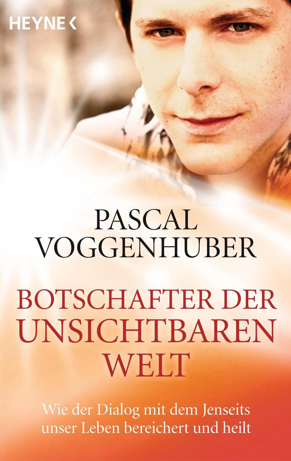 Cover: 9783453702141 | Botschafter der unsichtbaren Welt | Pascal Voggenhuber | Taschenbuch